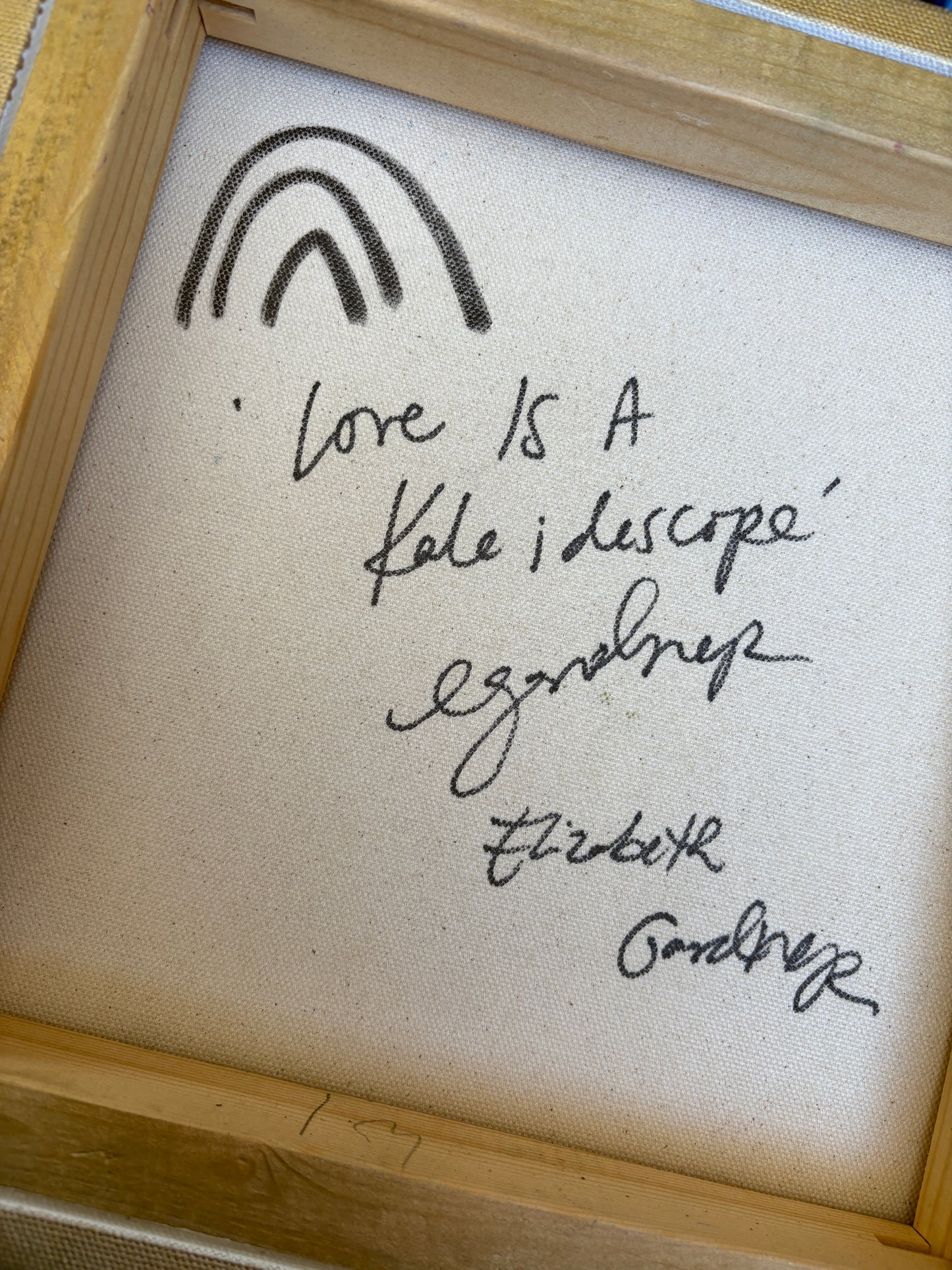 Love Is A Kaleidoscope